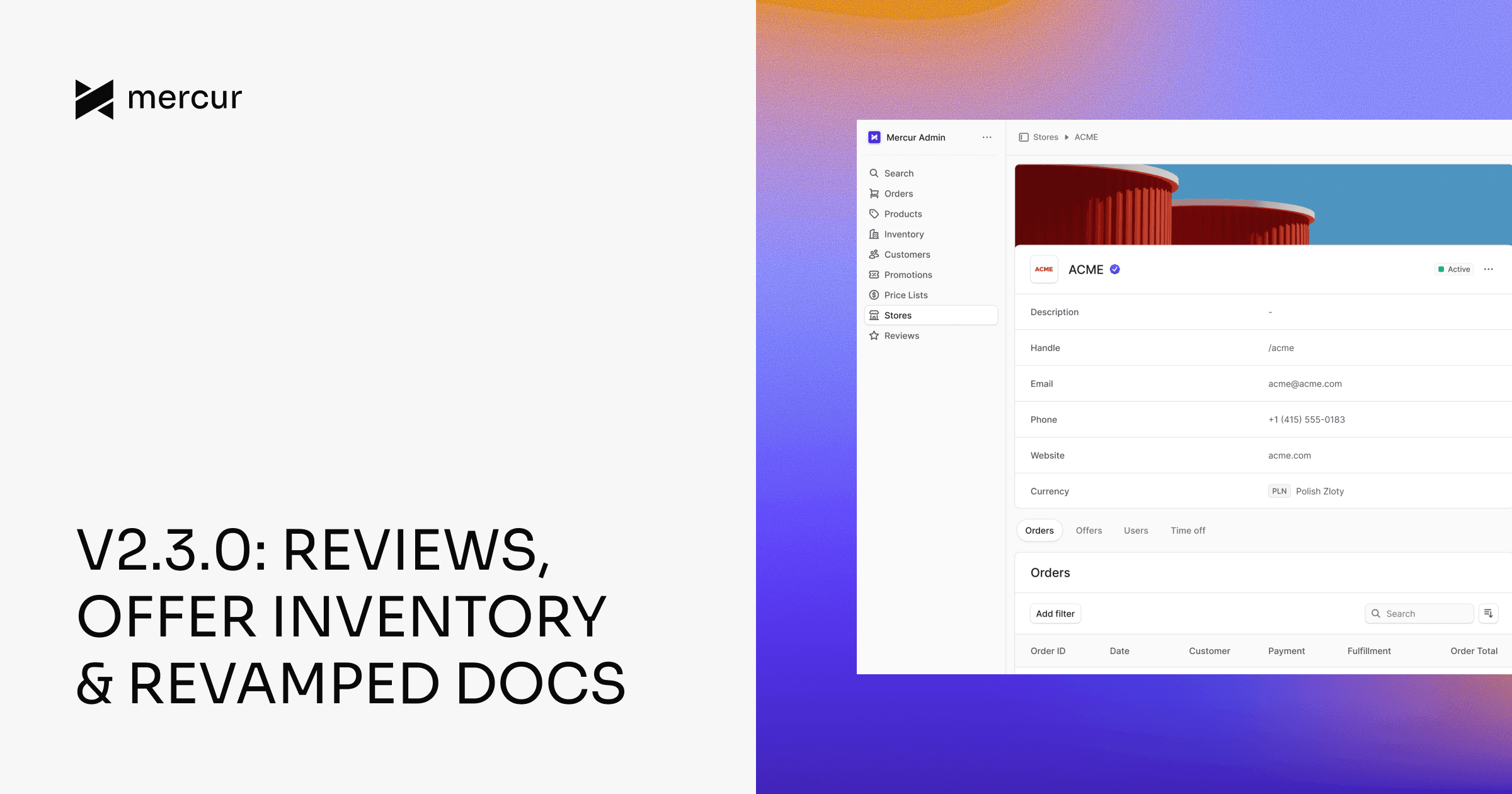Mercur 2.3.0: Reviews, offer inventory & revamped docs